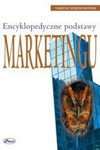 Okładka - Encyklopedyczne podstawy marketingu - Tadeusz Wojciechowski
