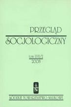 Okładka - Przegląd Socjologiczny t. 57 z. 2/2008 - Marek Czyżewski, Zbigniew Bokszański, Jolanta Kulpińska, Krystyna Lutyńska, Paweł Starosta, Wielisława Warzywoda-Kruszyńska