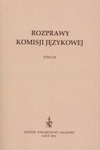 Okładka - Rozprawy Komisji Językowej ŁTN t. LIX - Praca zbiorowa