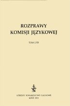 Okładka - Rozprawy Komisji Językowej ŁTN t. LVII - Praca zbiorowa