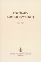 Okładka - Rozprawy Komisji Językowej ŁTN t. LVIII - Praca zbiorowa