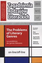 Okładka - Zagadnienia Rodzajów Literackich  t. 56 (112) z. 1/2013 - Jarosław Płuciennik, Joanna Jabłkowska, Craig Hamilton, Agnieszka Śliz, Michał Wróblewski