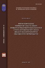 Wpływ podwyższenia temperatury ciała na zmiany wybranych wskaźników fizjologicznych i status antyoksydacyjny osocza biegaczy długodystansowych oraz mężczyzn nietrenujących