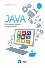 Okładka - Java. Uniwersalne techniki programowania - Krzysztof Barteczko