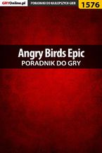 Okładka - Angry Birds Epic - poradnik do gry - Jakub Bugielski