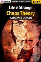 Life is Strange - Chaos Theory - poradnik do gry