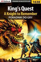 Okładka - King's Quest - A Knight to Remember - poradnik do gry - Kuba "Zaan" Zgierski