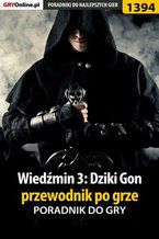 Wiedźmin 3: Dziki Gon - przewodnik po grze