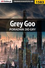 Okadka ksiki Grey Goo - poradnik do gry
