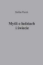 Myśli o ludziach i świecie