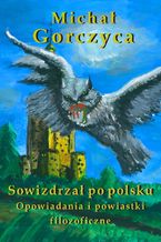 Okadka ksiki Sowizdrza po polsku. Opowiadania i powiastki filozoficzne