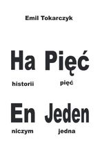 Ha Pięć En Jeden