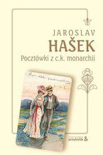 Okładka - Pocztówki z c.k. monarchii - Jaroslav Hasek