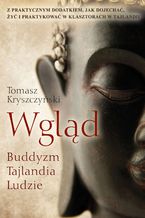 Okładka - Wgląd. Buddyzm, Tajlandia, Ludzie - Tomasz Kryszczyński