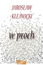 Okładka - W proch - Jarosław Klejnocki