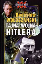 Okadka ksiki Tajna wojna Hitlera