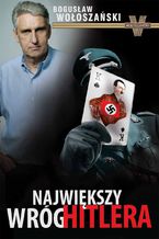 Największy wróg Hitlera