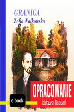 Okadka ksiki Granica (Zofia Nakowska) - opracowanie