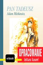 Okadka ksiki Pan Tadeusz (Adam Mickiewicz) - opracowanie