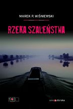 Rzeka szaleństwa