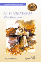 Okładka - Nad Niemnem - Eliza Orzeszkowa