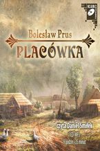 Okładka - Placówka - Bolesław Prus