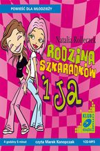 Okładka - Rodzina Szkaradków i ja - Natalia Rolleczek