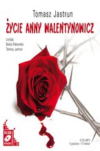 Okładka - Życie Anny Walentynowicz - Tomasz Jastrun