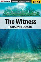 Okładka - The Witness - poradnik do gry - Łukasz "Salantor" Pilarski