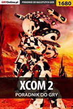 Okadka ksiki XCOM 2 - poradnik do gry