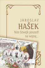 Okładka - Nim Szwejk poszedł na wojnę - Jaroslav Hasek