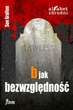 Okładka - B jak bezwzględność - Sue Grafton