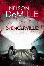 Okładka - Spencerville - Nelson DeMille