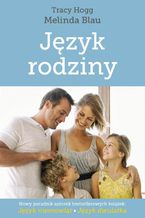 Okładka - Język rodziny - Tracy Hogg, Melinda Blau