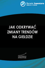 Okładka - Spin ekspotencjalny, czyli jak odkrywać zmiany trendów na giełdzie - Michał Pietrzyca