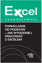 Okładka książki Formularze od podstaw - jak wygodniej pracować z Excelem