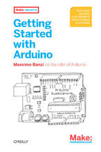 Okładka - Getting Started with Arduino - Massimo Banzi