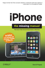 Okładka - iPhone: The Missing Manual. Covers All Models with 3.0 Software-including the iPhone 3GS. 3rd Edition - David Pogue