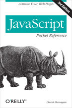 Okładka książki JavaScript Pocket Reference. Activate Your Web Pages. 3rd Edition