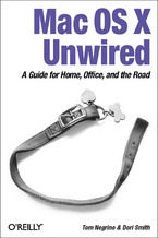 Mac OS X Unwired. A Guide for Home, Office, and the Road
