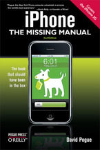 Okładka - iPhone: The Missing Manual. Covers the iPhone 3G. 2nd Edition - David Pogue