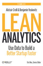 Okładka książki Lean Analytics. Use Data to Build a Better Startup Faster
