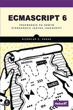 Okładka książki ECMAScript 6. Przewodnik po nowym standardzie języka JavaScript