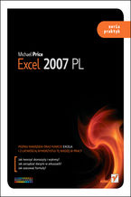 Okładka - Excel 2007 PL. Seria praktyk - Michael Price