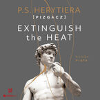Okładka - Extinguish the Heat. Runda piąta - Katarzyna Barlińska vel P.S. HERYTIERA - "Pizgacz"