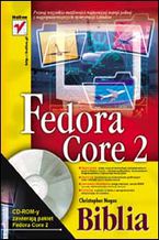 Okładka - Fedora Core 2. Biblia - Christopher Negus