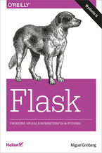 Okładka książki Flask. Tworzenie aplikacji internetowych w Pythonie. Wydanie II