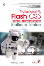 Okładka - Flash CS3 Professional PL. Techniki zaawansowane. Klatka po klatce - Russell Chun