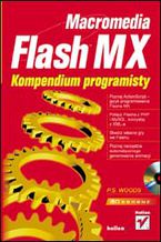Okładka - Macromedia Flash MX. Kompendium programisty - P.S. Woods