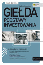 Okładka - Giełda. Podstawy inwestowania. Wydanie kieszonkowe - Adam Zaremba